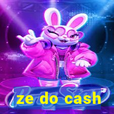 ze do cash